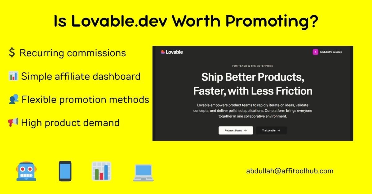 Lovable.dev affiliate program overview featuring recurring commissions, simple dashboard, flexible promotion, and strong product demand in a bold visual layout.